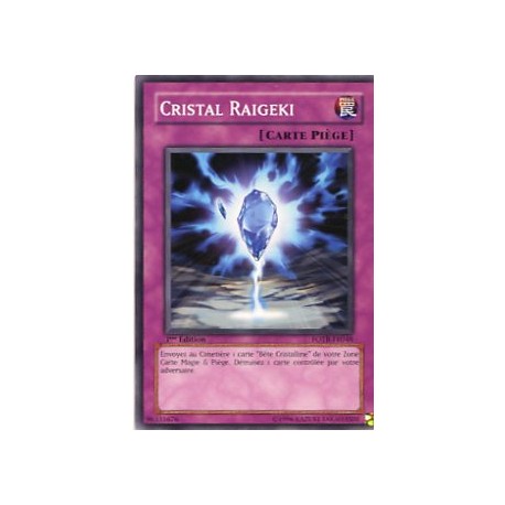 Cristal Raigeki (C) [FOTB]