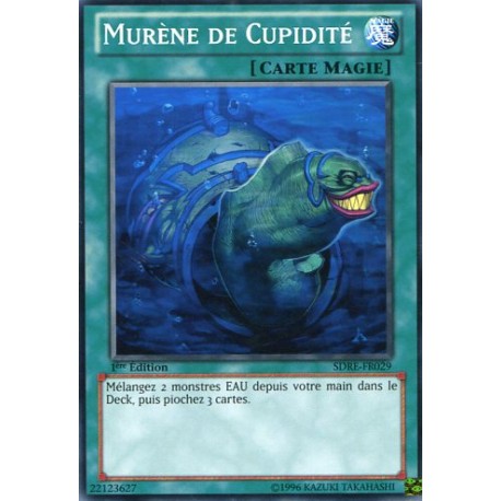 Murène De Cupidité (C) [SDRE]
