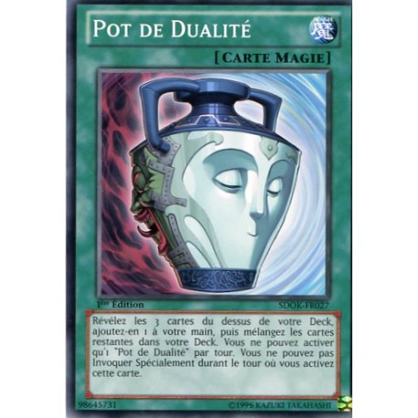 Pot De Dualité (C) [SDOK]
