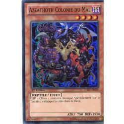 Azzathoth Colonie du Mal (SR) [HA07]