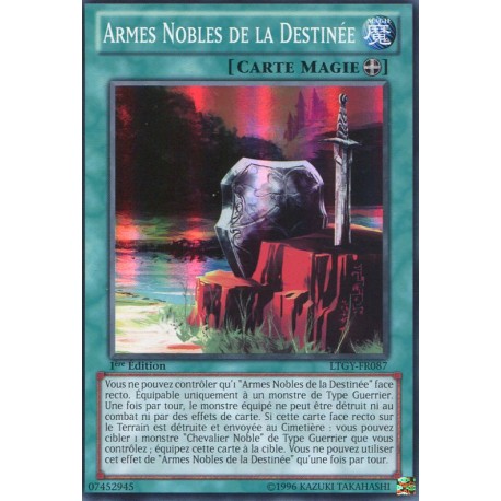 Armes Nobles de la Destinée (SR) [LTGY]