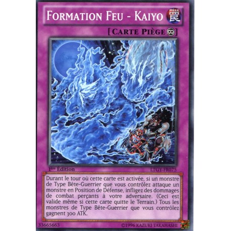 Formation Feu - Kaiyo (C) [LTGY]