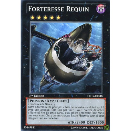 Forteresse Requin (C) [LTGY]