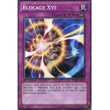 Blocage Xyz (C) [LTGY]