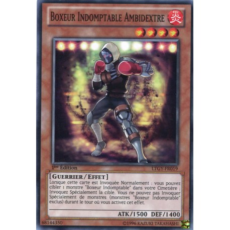 Boxeur Indomptable Ambidextre (C) [LTGY]