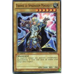 Transe Le Spadassin Magique (C) [YS13]