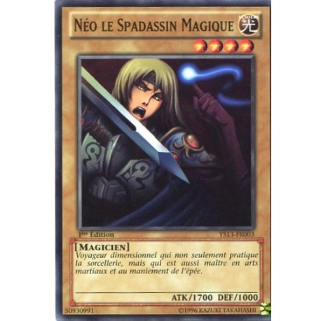Néo Le Spadassin Magique (C) [YS13]