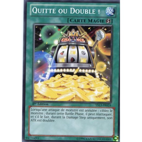 Quitte Ou Double ! (C) [YS13]