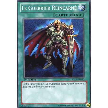 Le Guerrier Réincarné (C) [YS13]