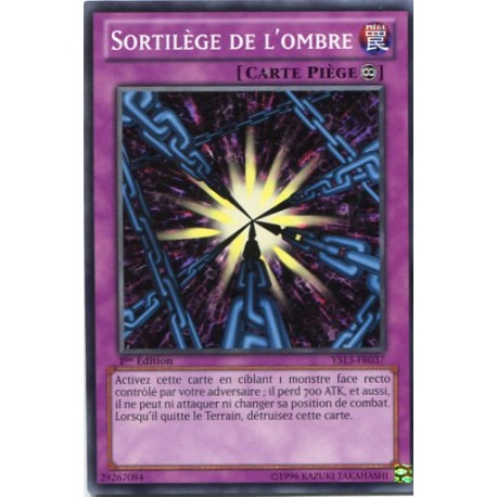 Sortilège De L'ombre (C) [YS13]