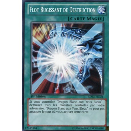 Flot Rugissant de Destruction (C) [SDBE]