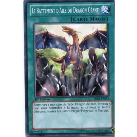 Le Battement d'Aile du Dragon Géant (C) [SDBE]