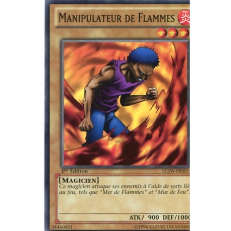 Manipulateur de Flammes (C) [LCJW]