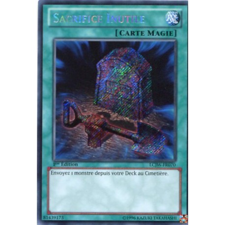 Sacrifice Inutile (STR) [LCJW]