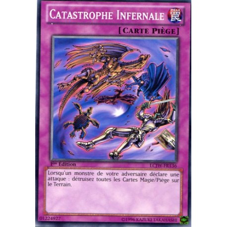 Catastrophe Infernale (C) [LCJW]