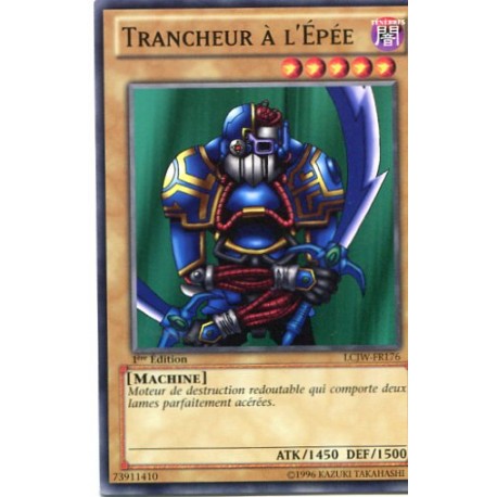 Trancheur a l'Epée (C) [LCJW]