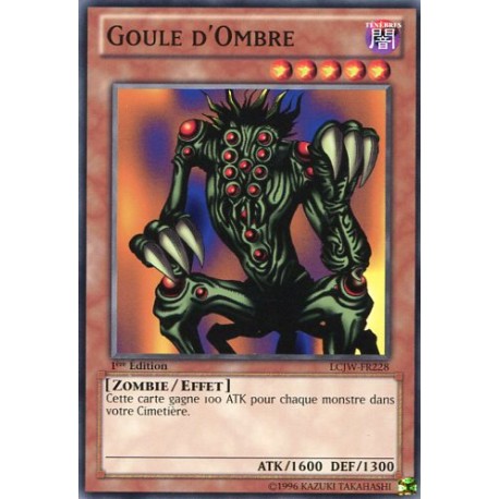 Goule d'Ombre (C) [LCJW]
