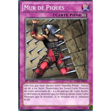 Mur de Piques (C) [LCJW]