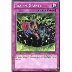 Trappe Géante (C) [LCJW]