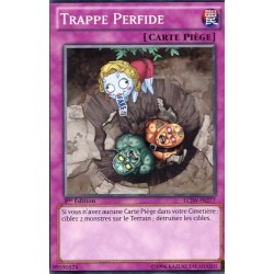 Trappe Perfide (C) [LCJW]