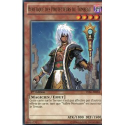 Hérétique des Protecteurs du Tombeau (R) [LVAL]