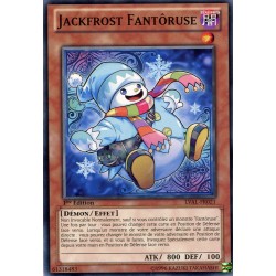 Jackfrost Fantôruse (C) [LVAL]