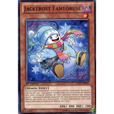 Jackfrost Fantôruse (C) [LVAL]
