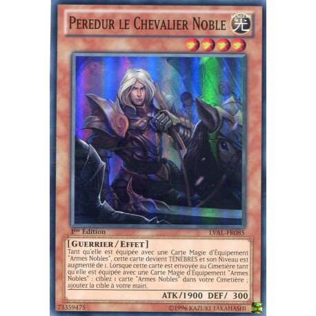 Peredur le Chevalier Noble (SR) [LVAL]