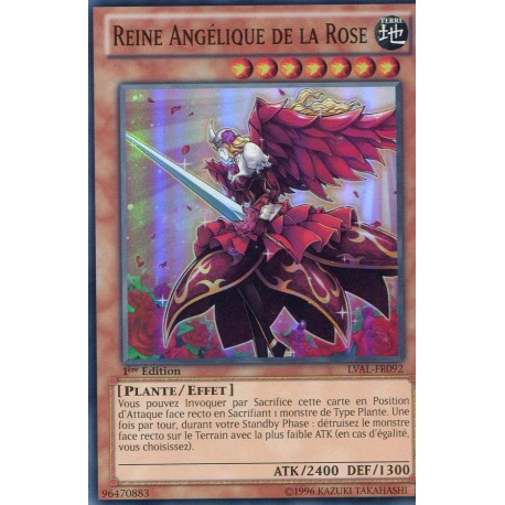 Reine Angélique de la Rose (SR) [LVAL]