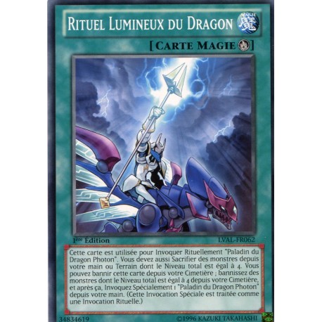 Rituel Lumineux du Dragon (C) [LVAL]
