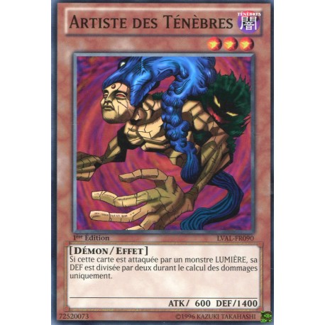 Artiste des Ténèbres (C) [LVAL]