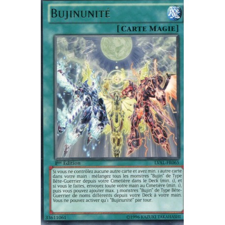 Bujinunité (R) [LVAL]