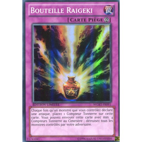 Bouteille Raigeki (SR) [WGRT]