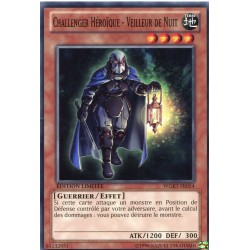 Challenger Héroïque - Veilleur De Nuit (C) [WGRT]