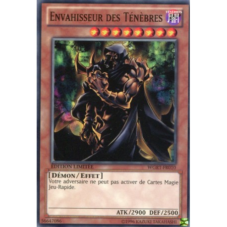 Envahisseur Des Ténèbres (C) [WGRT]