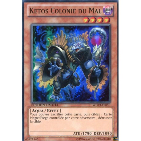 Ketos Colonie Du Mal (SR) [WGRT]