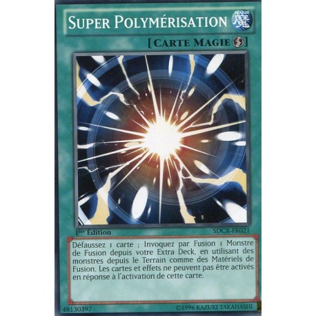 Super Polymérisation (C) [SDCR]