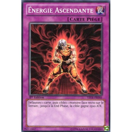 Energie Ascendante (C) [YSYR]