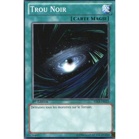 Trou Noir (C) [YSYR]