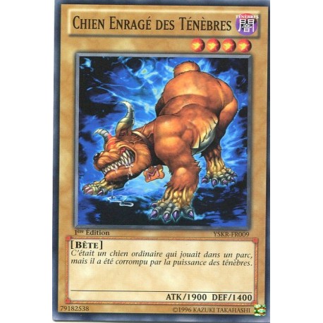 Chien Enragé des Ténèbres (C) [YSKR]