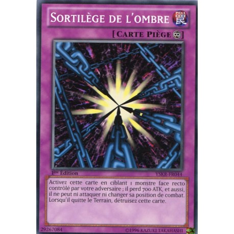 Sortilège de l'Ombre (C) [YSKR]