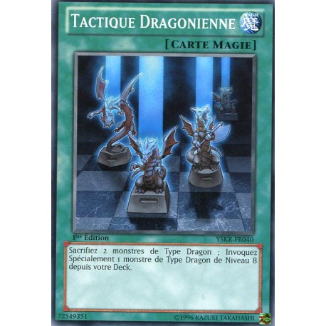 Tactique Dragonienne (C) [YSKR]