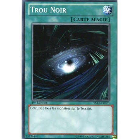 Trou Noir (C) [YSKR]