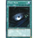 Trou Noir (C) [YSKR]