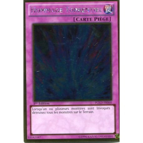 Hommage Torrentiel (GOLD) [PGLD]