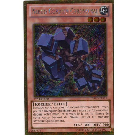 Noeud Gordien Chronomal (STR GOLD) [PGLD]