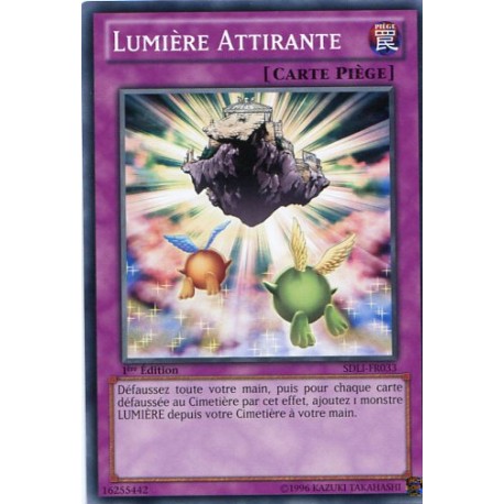 Lumière Attirante (C) [SDLI]