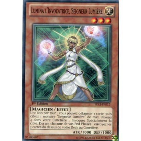 Lumina l'Invocatrice, Seigneur Lumière (C) [SDLI]