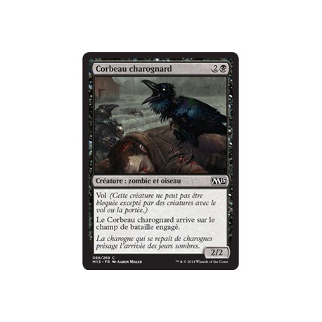 Noire - Corbeau charognard (C) [M15]