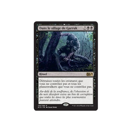 Noire - Dans le sillage de Garruk (R) [M15]